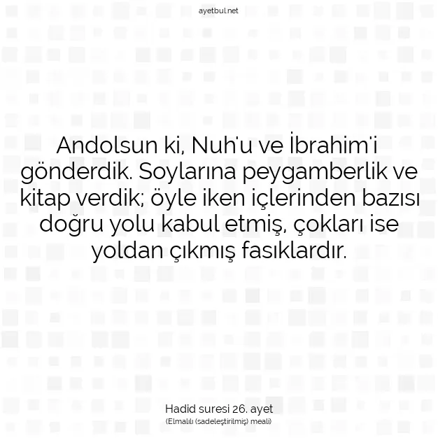 Ayetbul | Kuran Mealleri | Quran | Hadid suresi 26. ayet