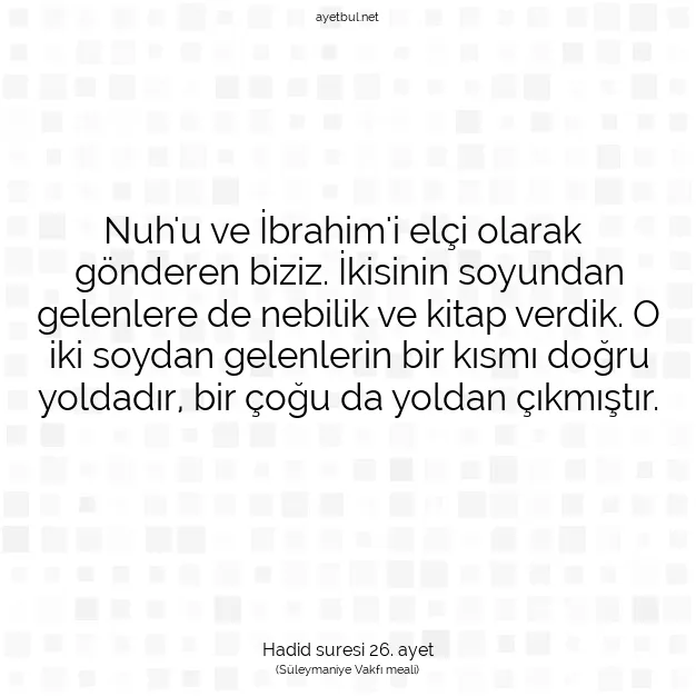 Ayetbul | Kuran Mealleri | Quran | Hadid suresi 26. ayet