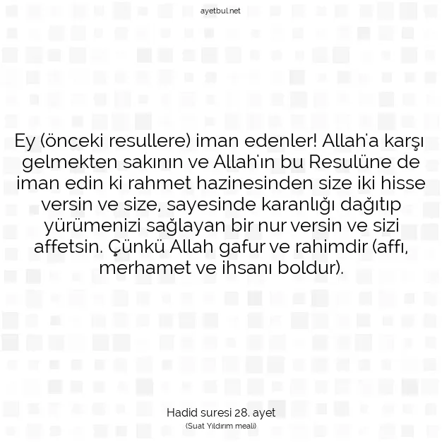Ayetbul | Kuran Mealleri | Quran | Hadid suresi 28. ayet