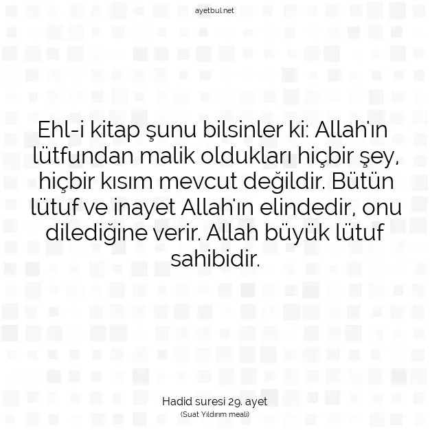 Ayetbul | Kuran Mealleri | Quran | Hadid suresi 29. ayet
