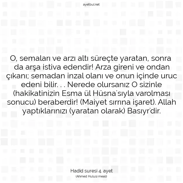 Ayetbul | Kuran Mealleri | Quran | Hadid suresi 4. ayet