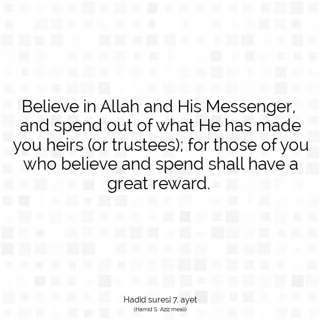 Ayetbul | Kuran Mealleri | Quran | Hadid suresi 7. ayet