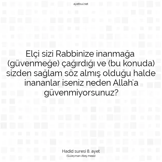 Ayetbul | Kuran Mealleri | Quran | Hadid suresi 8. ayet