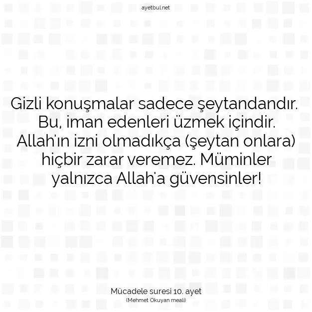 Ayetbul | Kuran Mealleri | Quran | Mücadele suresi 10. ayet