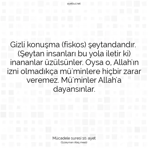 Ayetbul | Kuran Mealleri | Quran | Mücadele suresi 10. ayet