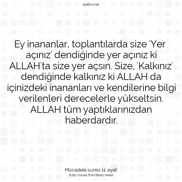 Ayetbul | Kuran Mealleri | Quran | Mücadele suresi 11. ayet