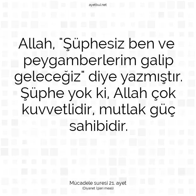 Ayetbul | Kuran Mealleri | Quran | Mücadele suresi 21. ayet