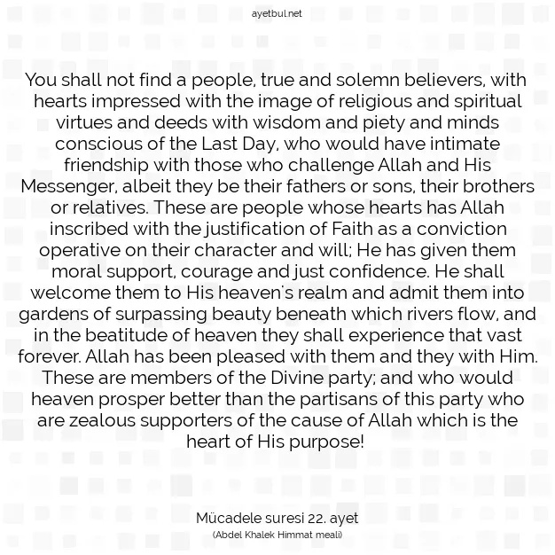 Ayetbul | Kuran Mealleri | Quran | Mücadele suresi 22. ayet
