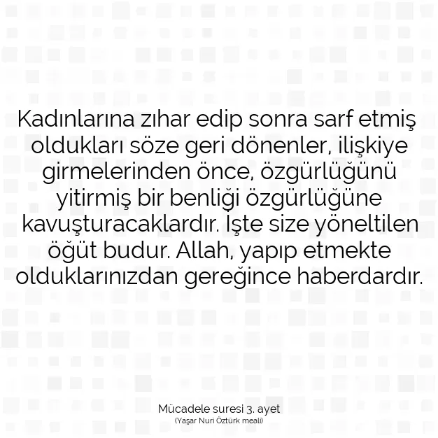 Ayetbul | Kuran Mealleri | Quran | Mücadele suresi 3. ayet