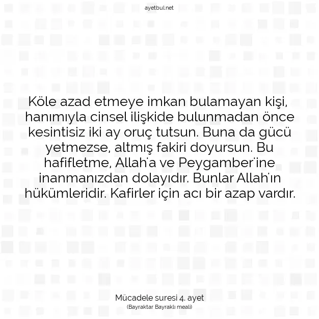 Ayetbul | Kuran Mealleri | Quran | Mücadele suresi 4. ayet