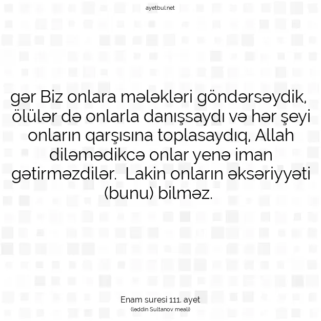 Ayetbul | Kuran Mealleri | Quran | Enam suresi 111. ayet