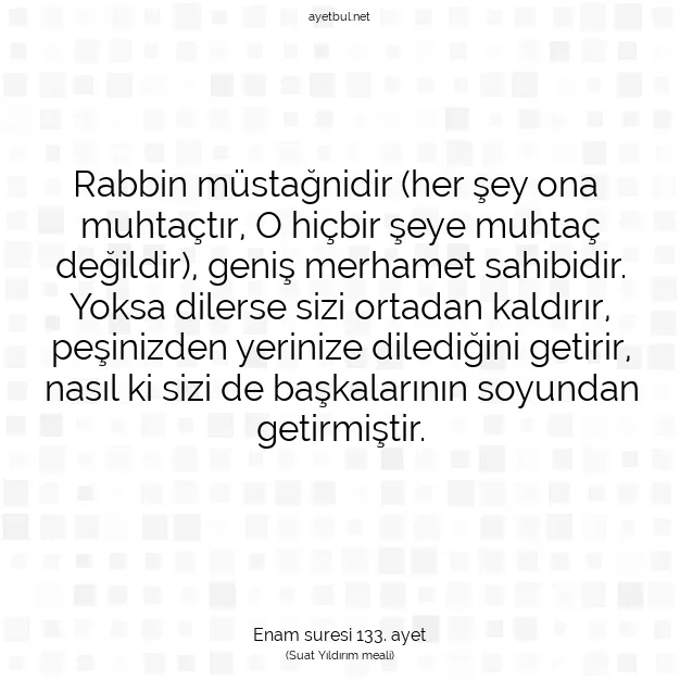 Ayetbul | Kuran Mealleri | Quran | Enam suresi 133. ayet