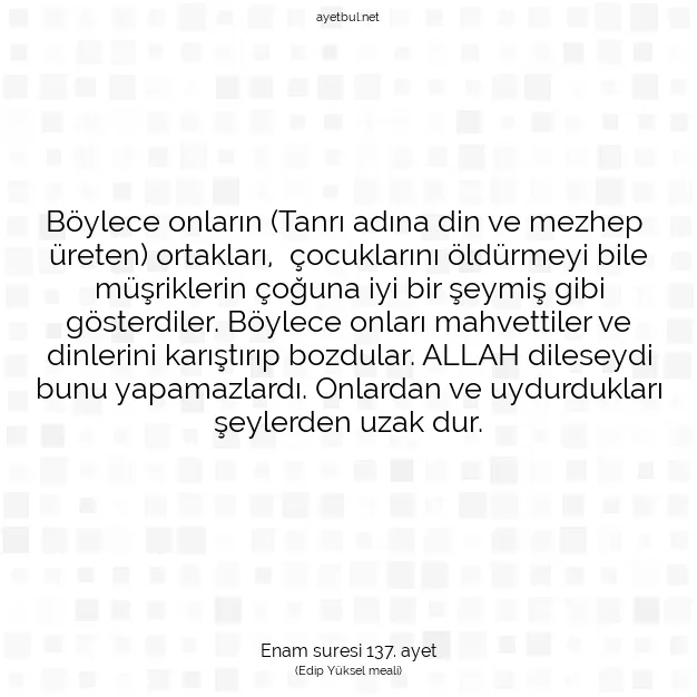 Ayetbul | Kuran Mealleri | Quran | Enam suresi 137. ayet