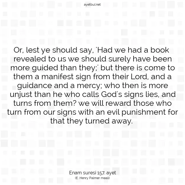 Ayetbul | Kuran Mealleri | Quran | Enam suresi 157. ayet