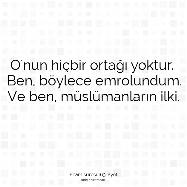 Ayetbul | Kuran Mealleri | Quran | Enam suresi 163. ayet