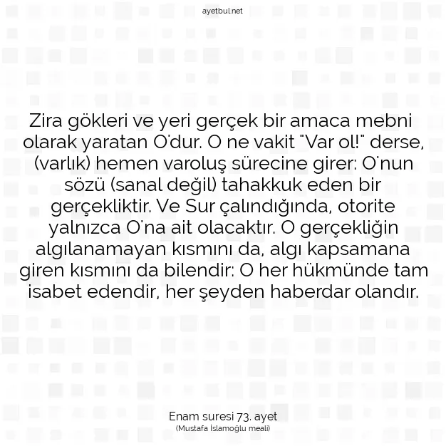 Ayetbul | Kuran Mealleri | Quran | Enam suresi 73. ayet