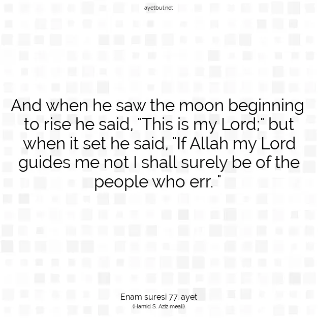 Ayetbul | Kuran Mealleri | Quran | Enam suresi 77. ayet