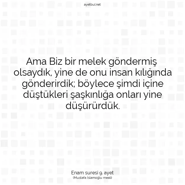 Ayetbul | Kuran Mealleri | Quran | Enam suresi 9. ayet