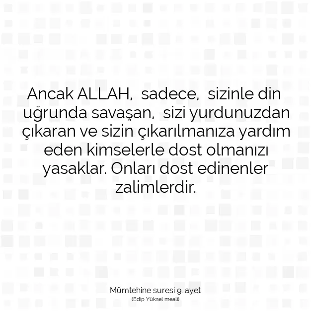Ayetbul | Kuran Mealleri | Quran | Mümtehine suresi 9. ayet