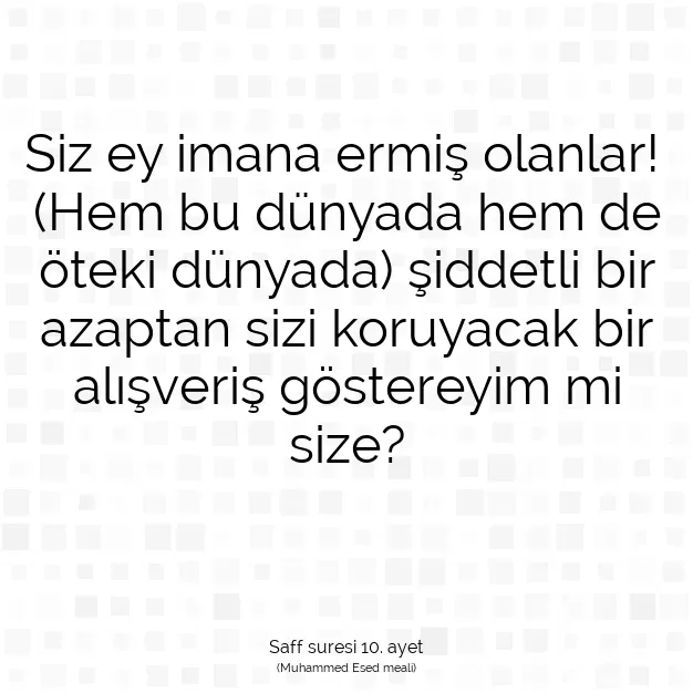Ayetbul | Kuran Mealleri | Quran | Saff suresi 10. ayet