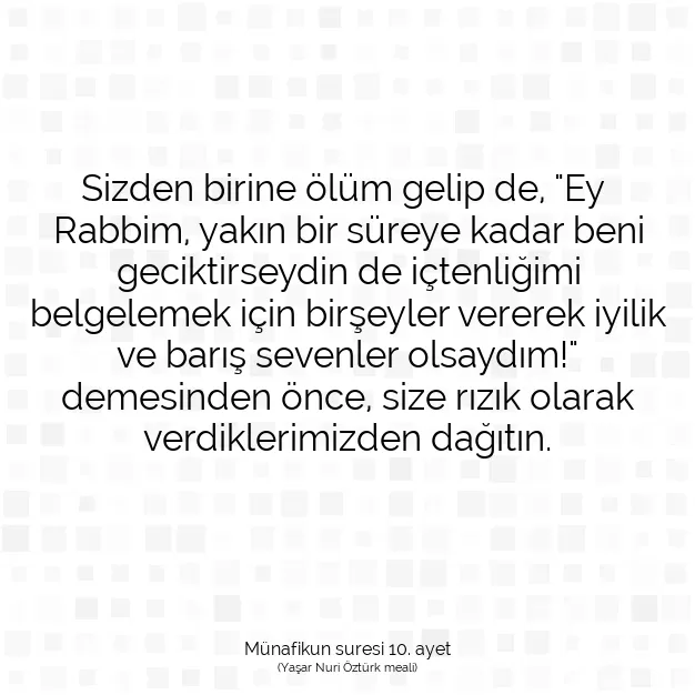 Ayetbul | Kuran Mealleri | Quran | Münafikun suresi 10. ayet