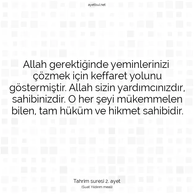 Ayetbul | Kuran Mealleri | Quran | Tahrim suresi 2. ayet