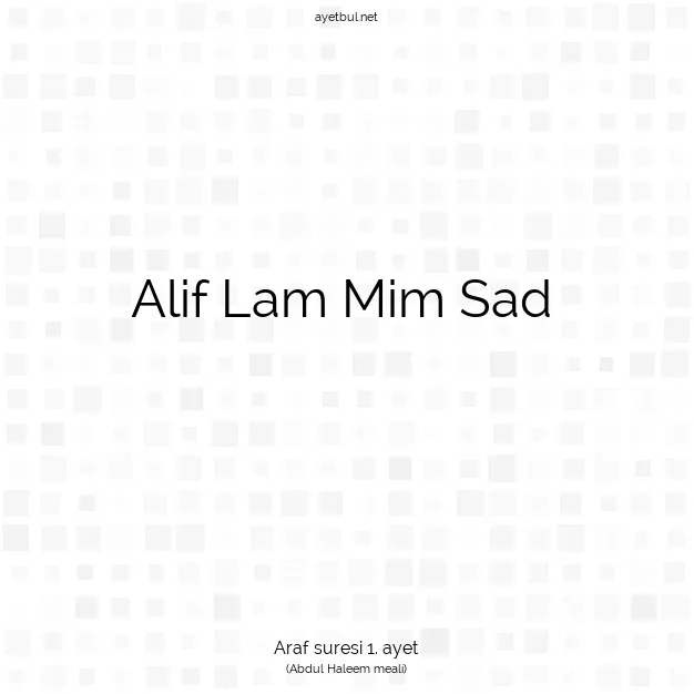 Ayetbul | Kuran Mealleri | Quran | Araf suresi 1. ayet