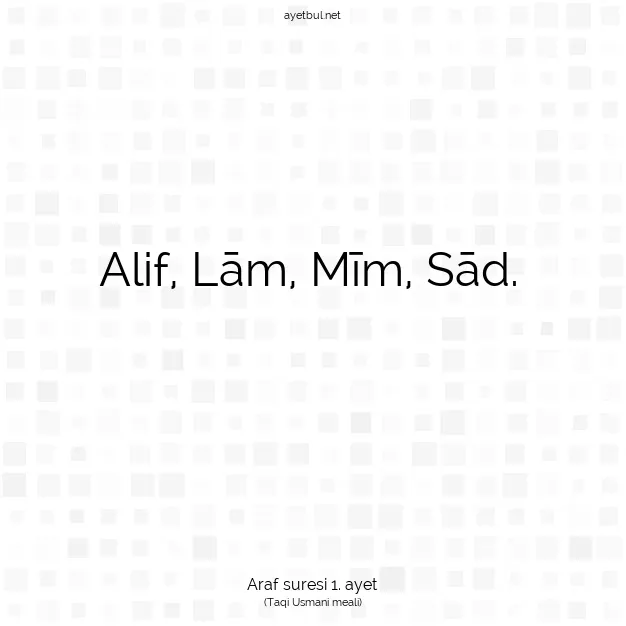 Ayetbul | Kuran Mealleri | Quran | Araf suresi 1. ayet