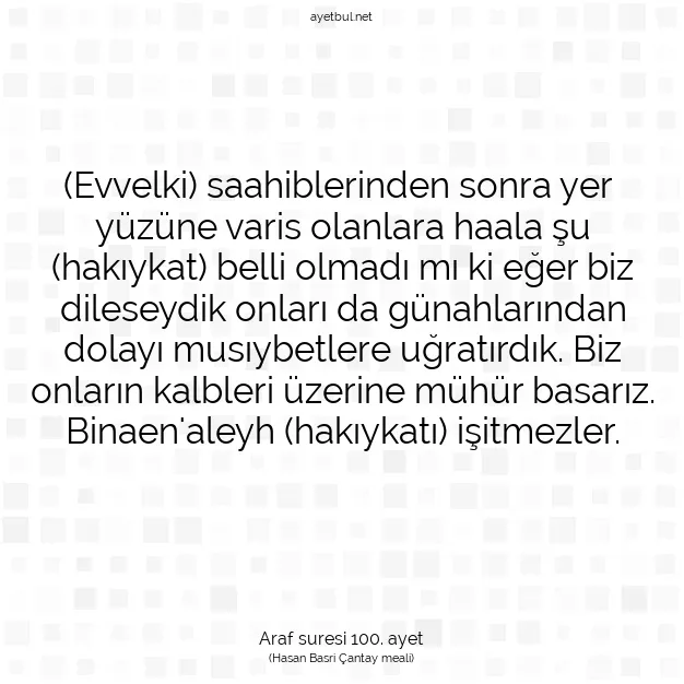 Ayetbul | Kuran Mealleri | Quran | Araf suresi 100. ayet
