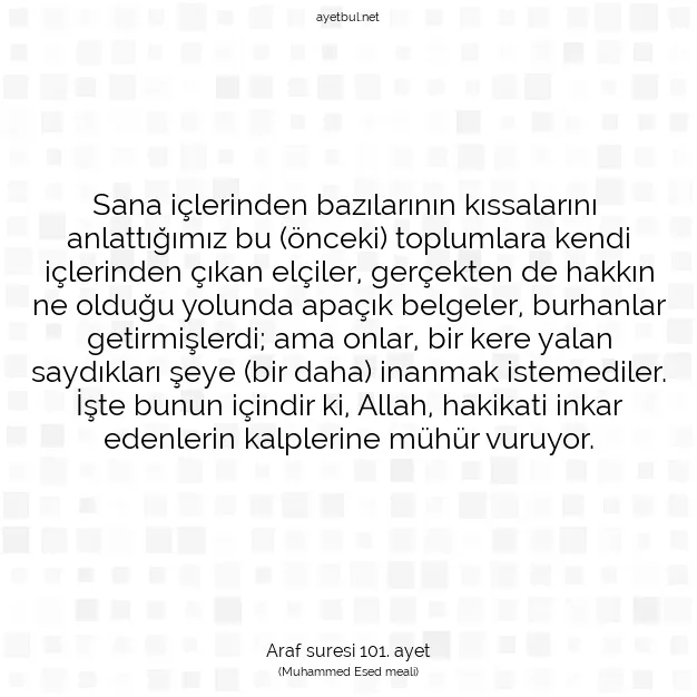 Ayetbul | Kuran Mealleri | Quran | Araf suresi 101. ayet