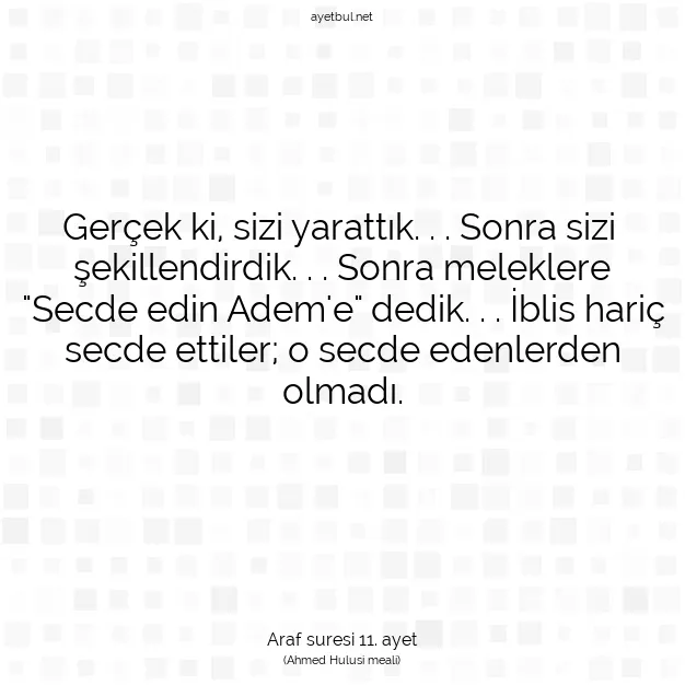 Ayetbul | Kuran Mealleri | Quran | Araf suresi 11. ayet