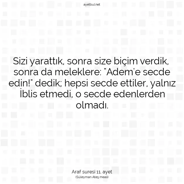 Ayetbul | Kuran Mealleri | Quran | Araf suresi 11. ayet
