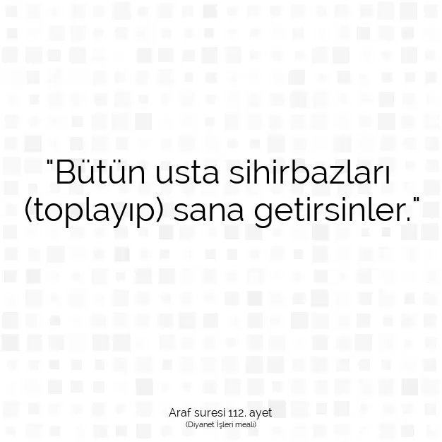 Ayetbul | Kuran Mealleri | Quran | Araf suresi 112. ayet
