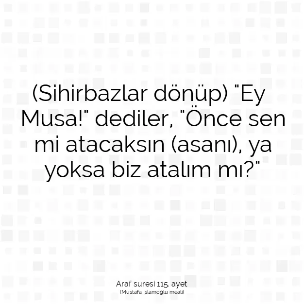 Ayetbul | Kuran Mealleri | Quran | Araf suresi 115. ayet