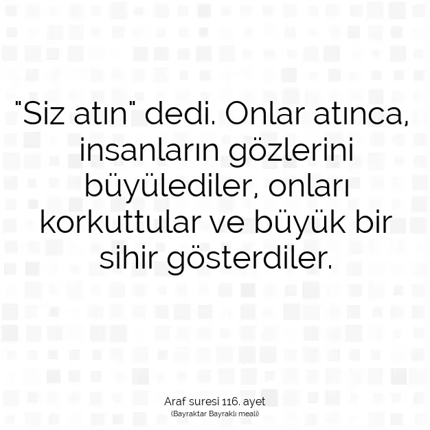 Ayetbul | Kuran Mealleri | Quran | Araf suresi 116. ayet