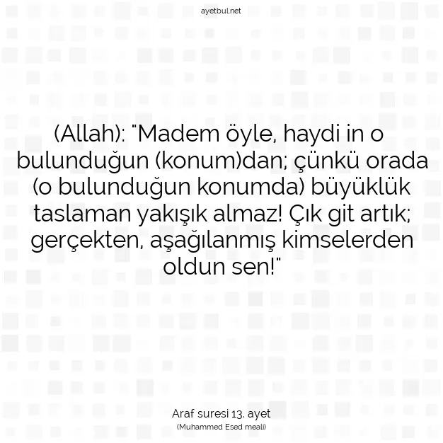 Ayetbul | Kuran Mealleri | Quran | Araf suresi 13. ayet