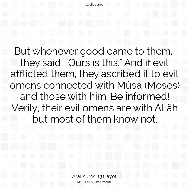 Ayetbul | Kuran Mealleri | Quran | Araf suresi 131. ayet