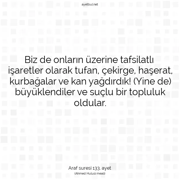 Ayetbul | Kuran Mealleri | Quran | Araf suresi 133. ayet