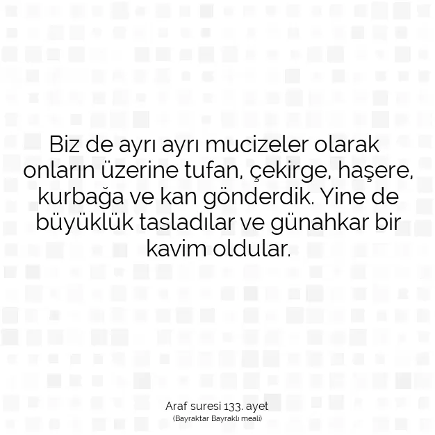 Ayetbul | Kuran Mealleri | Quran | Araf suresi 133. ayet