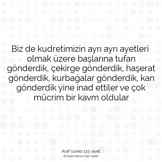 Ayetbul | Kuran Mealleri | Quran | Araf suresi 133. ayet