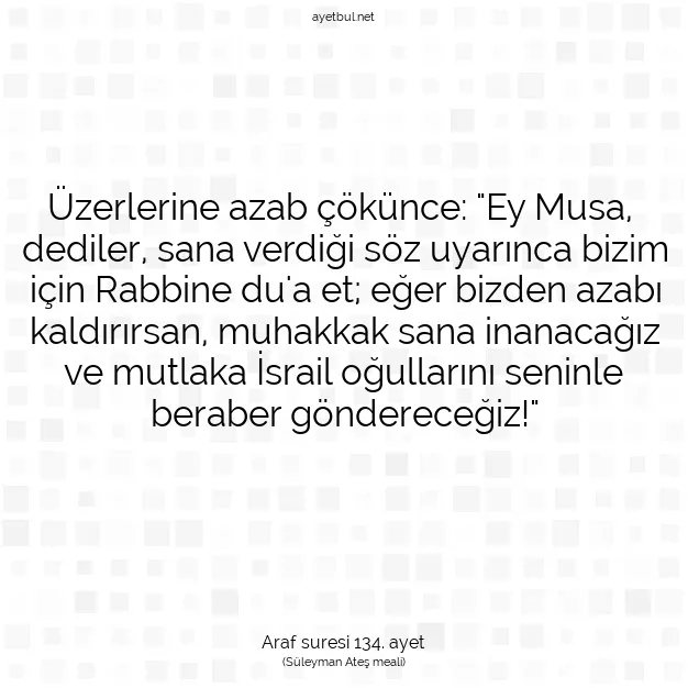 Ayetbul | Kuran Mealleri | Quran | Araf suresi 134. ayet