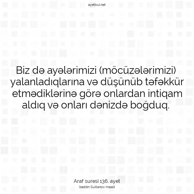 Ayetbul | Kuran Mealleri | Quran | Araf suresi 136. ayet