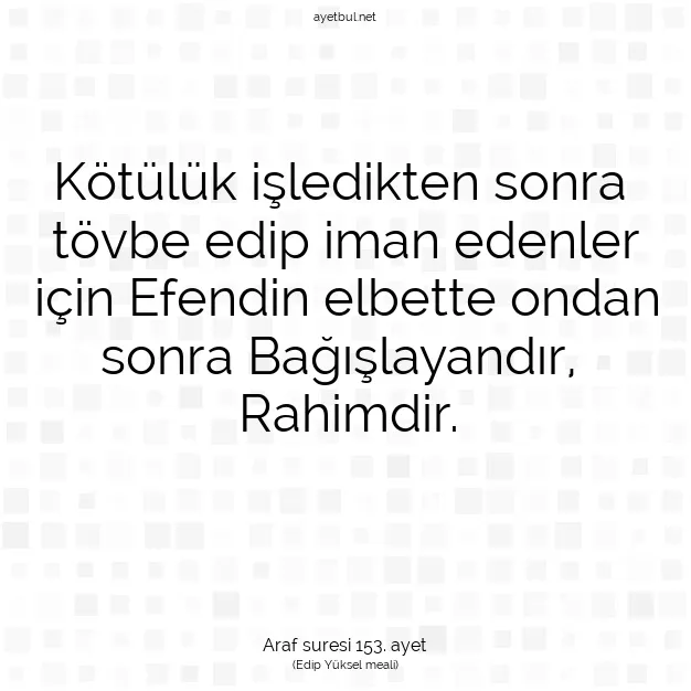 Ayetbul | Kuran Mealleri | Quran | Araf suresi 153. ayet