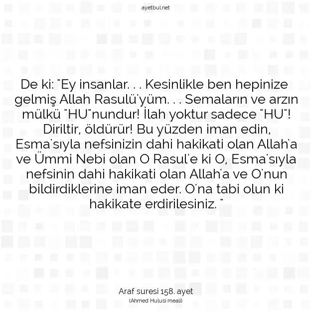 Ayetbul | Kuran Mealleri | Quran | Araf suresi 158. ayet