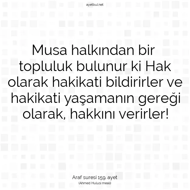 Ayetbul | Kuran Mealleri | Quran | Araf suresi 159. ayet
