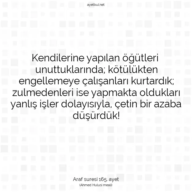 Ayetbul | Kuran Mealleri | Quran | Araf suresi 165. ayet