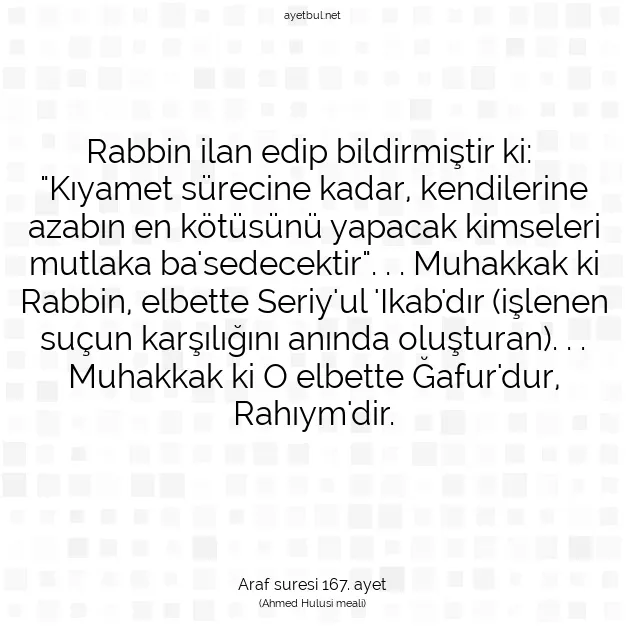 Ayetbul | Kuran Mealleri | Quran | Araf suresi 167. ayet