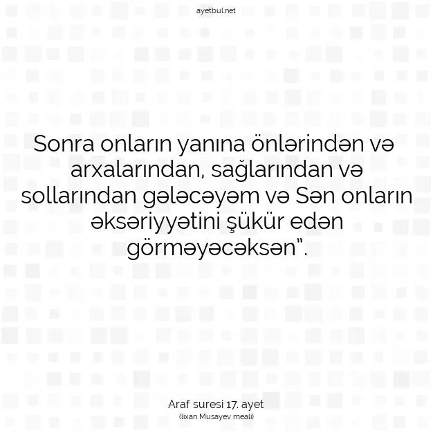 Ayetbul | Kuran Mealleri | Quran | Araf suresi 17. ayet