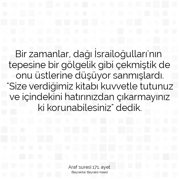 Ayetbul | Kuran Mealleri | Quran | Araf suresi 171. ayet