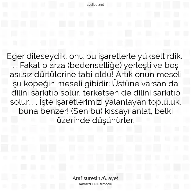 Ayetbul | Kuran Mealleri | Quran | Araf suresi 176. ayet